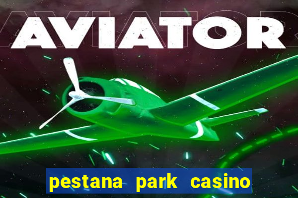 pestana park casino hotel madeira