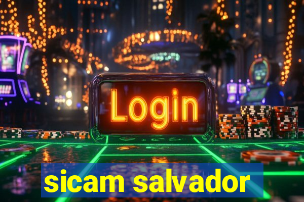 sicam salvador