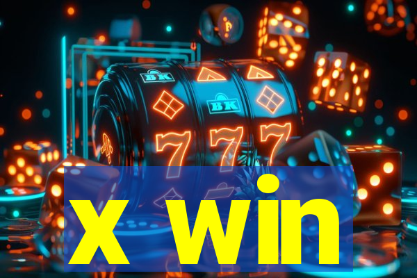 x win