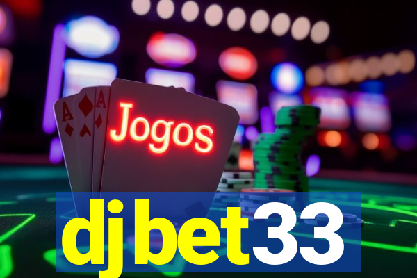 djbet33