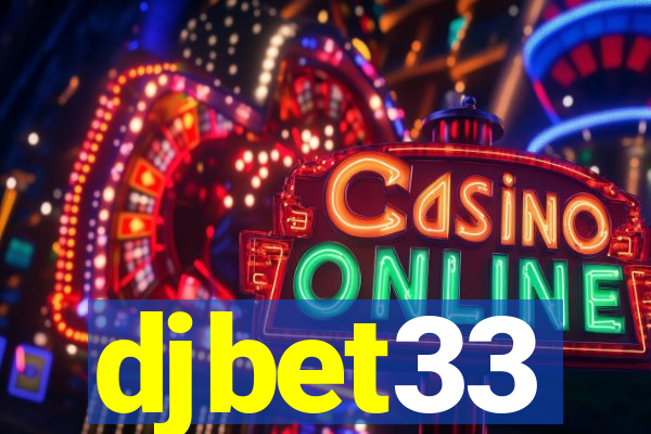 djbet33