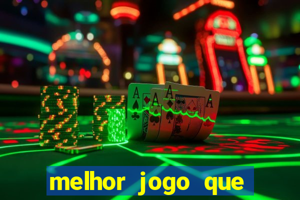 melhor jogo que paga dinheiro