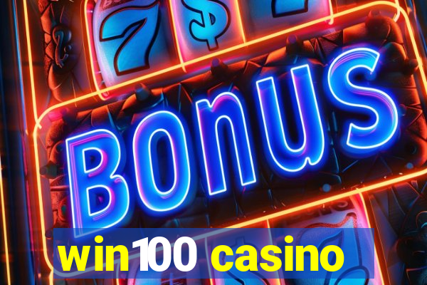 win100 casino