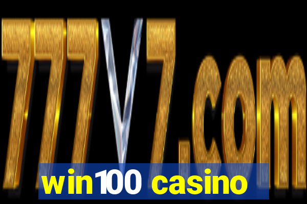 win100 casino