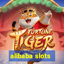 alibaba slots