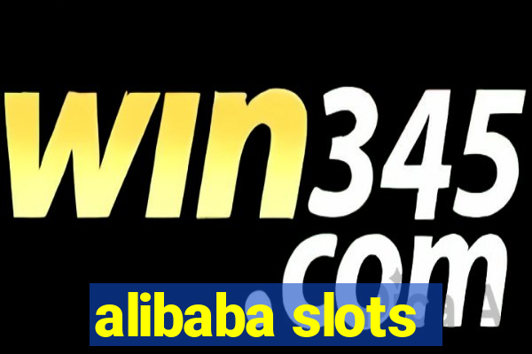 alibaba slots