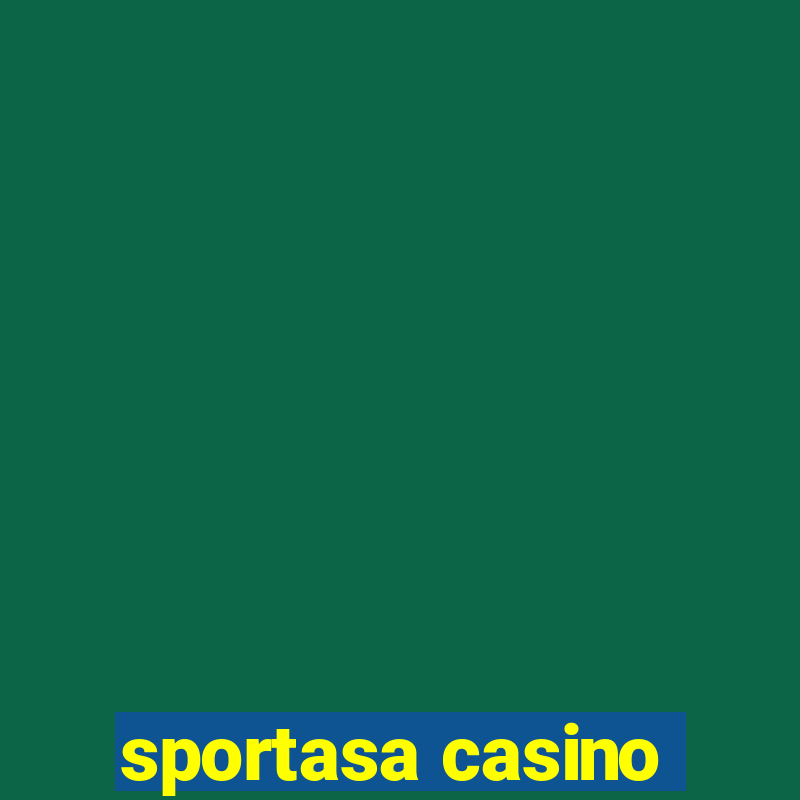 sportasa casino