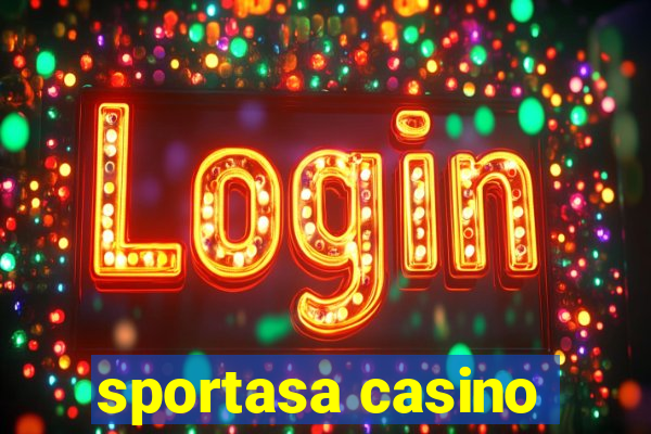 sportasa casino