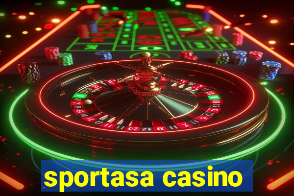 sportasa casino