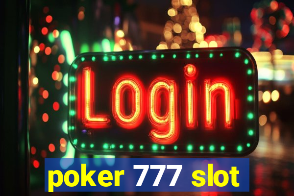 poker 777 slot