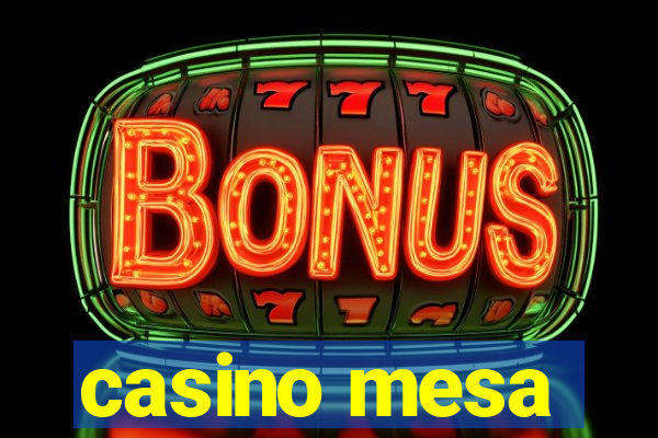 casino mesa