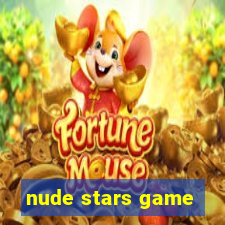 nude stars game