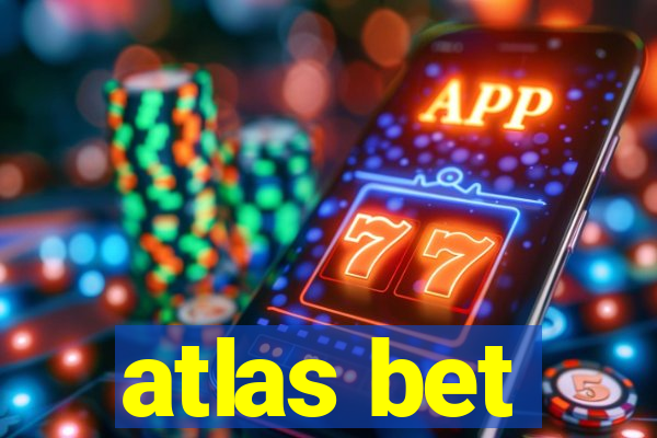 atlas bet