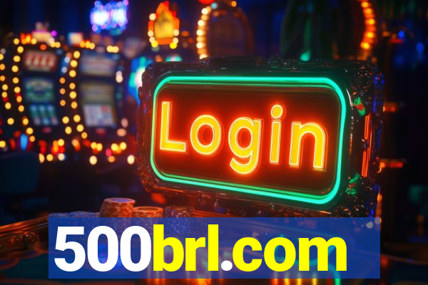 500brl.com