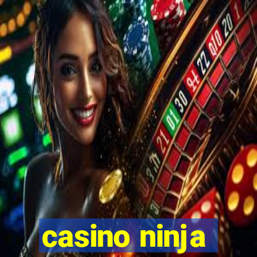 casino ninja