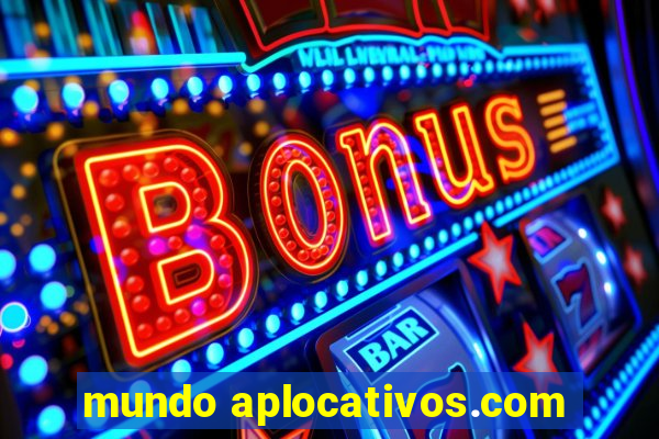 mundo aplocativos.com