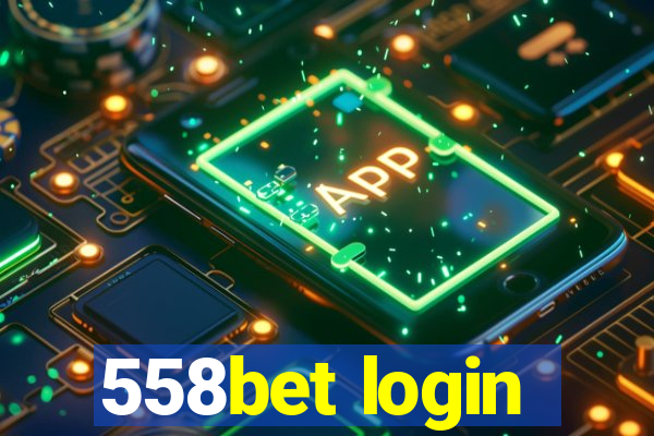 558bet login