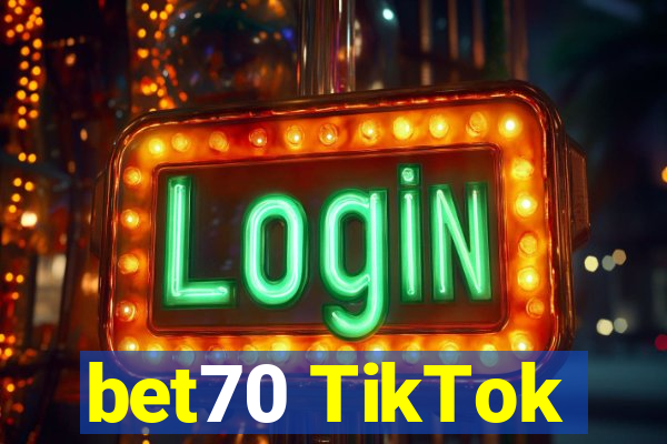 bet70 TikTok