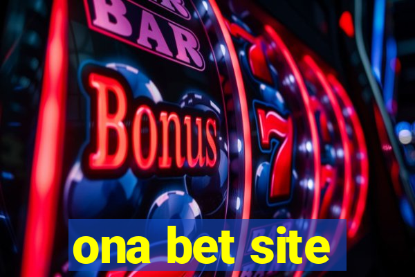 ona bet site