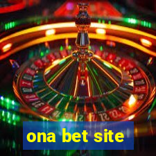 ona bet site