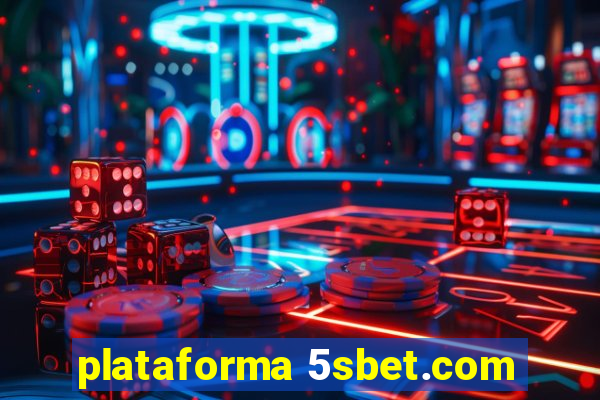 plataforma 5sbet.com