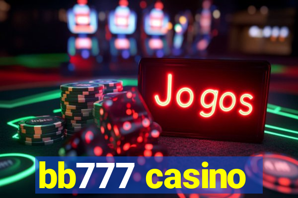 bb777 casino