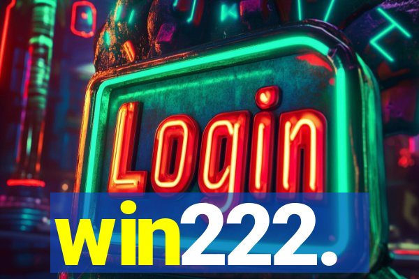 win222.