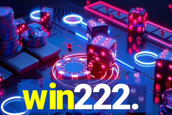 win222.