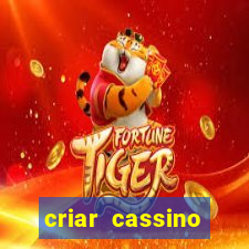 criar cassino online grátis