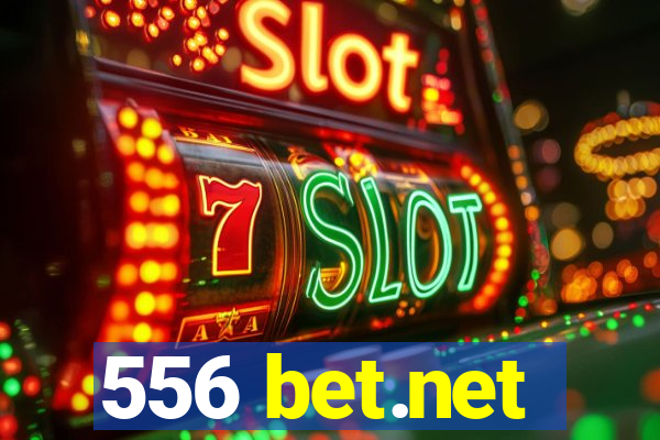 556 bet.net