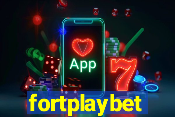 fortplaybet