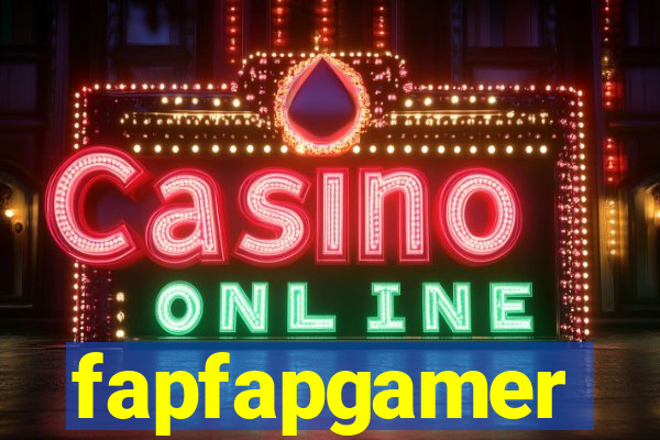 fapfapgamer