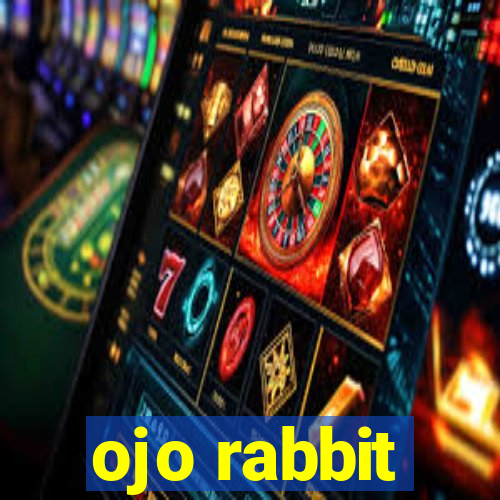 ojo rabbit