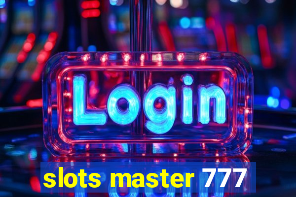 slots master 777