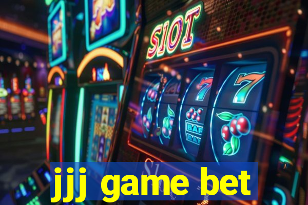 jjj game bet