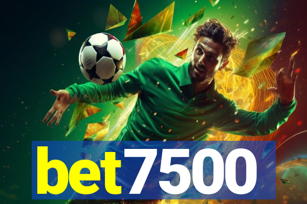 bet7500