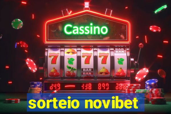 sorteio novibet