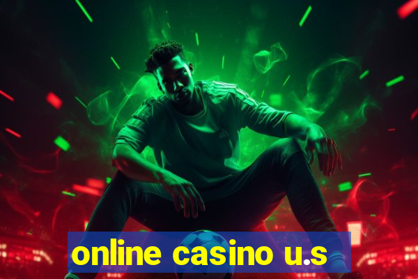 online casino u.s