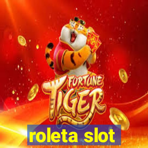 roleta slot