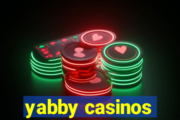 yabby casinos