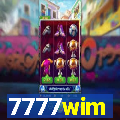 7777wim