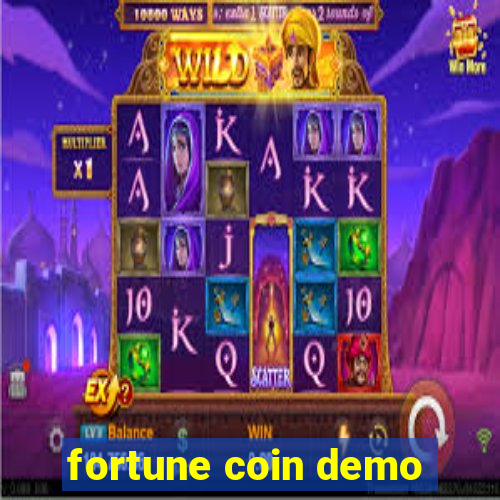 fortune coin demo