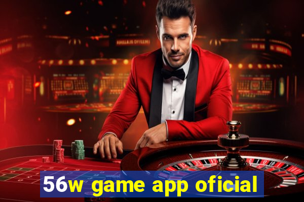 56w game app oficial