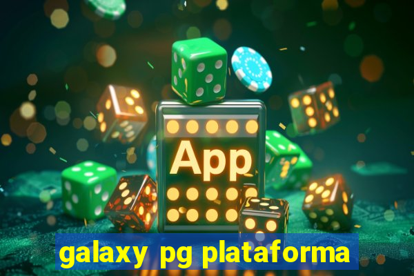 galaxy pg plataforma