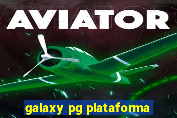 galaxy pg plataforma