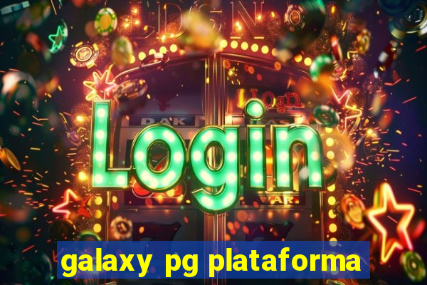 galaxy pg plataforma