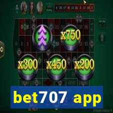 bet707 app