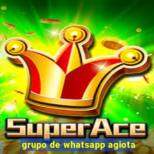 grupo de whatsapp agiota