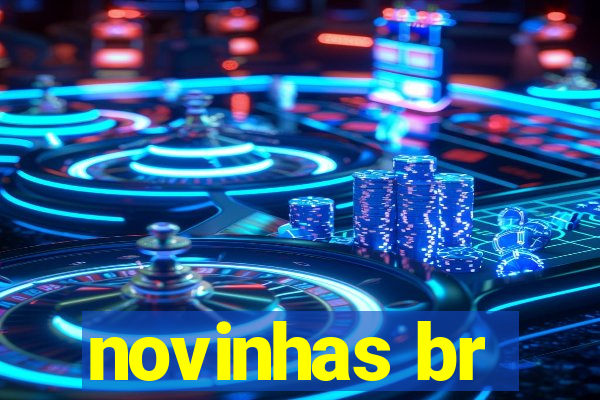 novinhas br