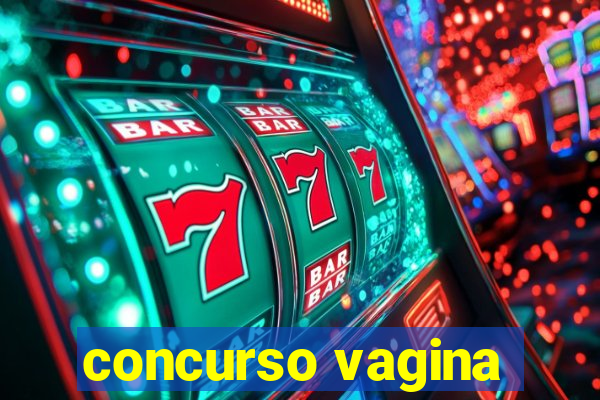 concurso vagina